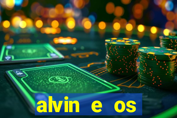 alvin e os esquilos 3 rede canais